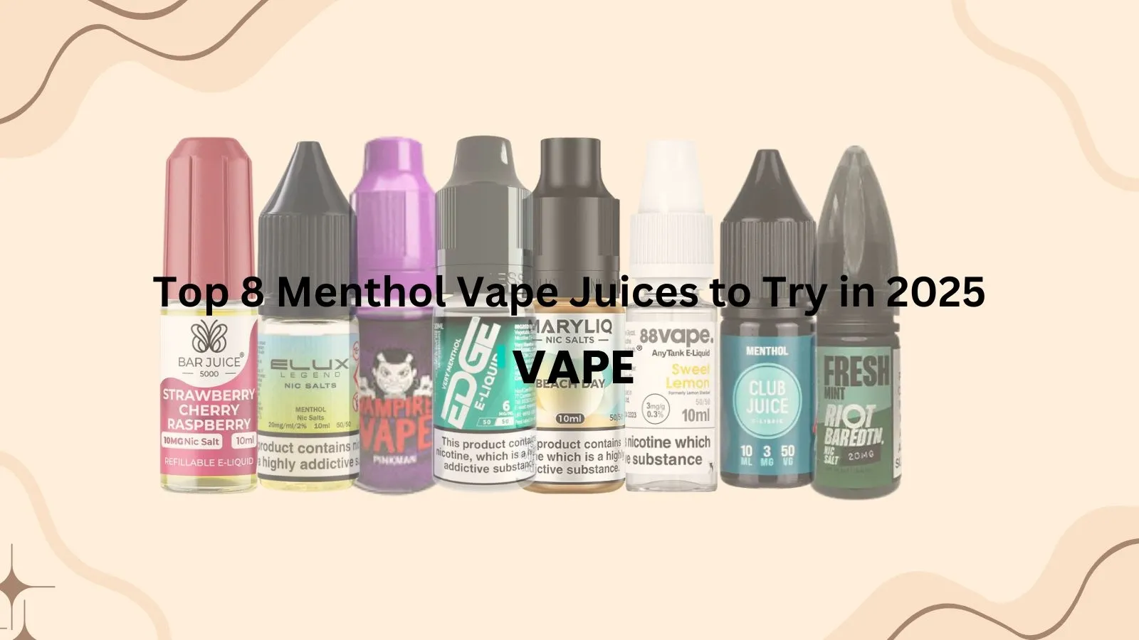 Top 8 Menthol Vape Juices to Try in 2025