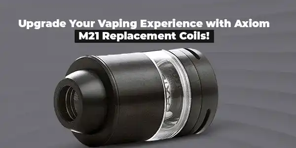 Axiom M21 Replacement Coils